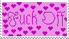 Fuck off <3